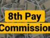 8th Pay Commission: कर्मचारियों की होगी बल्ले-बल्ले! देरी से मिल सकता है 14 लाख तक का एरियर, समझें गणित